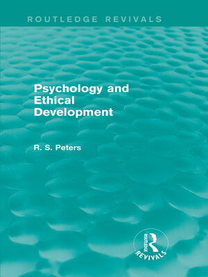 cover image of Psychology and Ethical Development (Routledge Revivals)